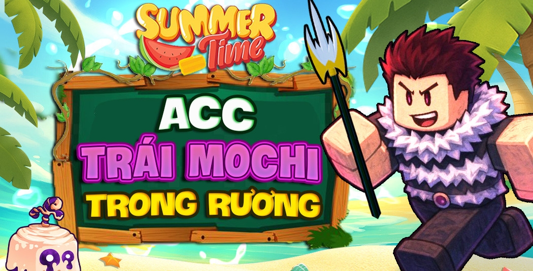 ACC CÓ MOCHI RƯƠNG